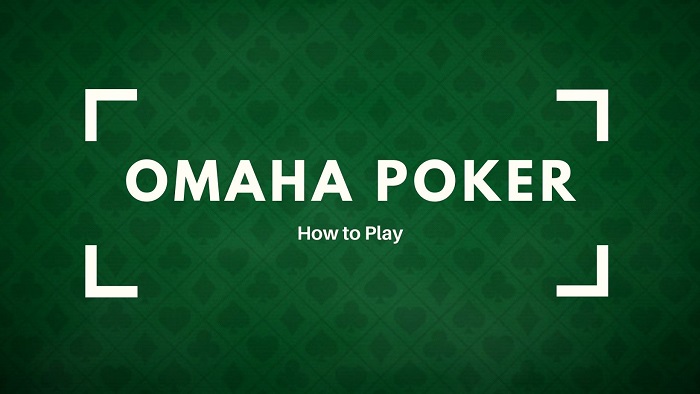 ¡Conoce todo acerca de cómo jugar al Póker Omaha!