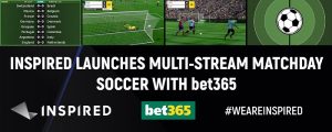 Bet365 se alía con Inspired para lanzar su evento multi-stream Matchday Soccer